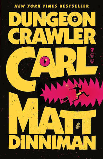 Dungeon Crawler Carl by Matt Dinniman